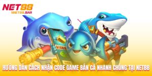 Hướng Dẫn Cách Nhận Code Game Bắn Cá Nhanh Chóng Tại Net88